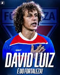 David Luiz é anunciado como novo reforço do Fortaleza