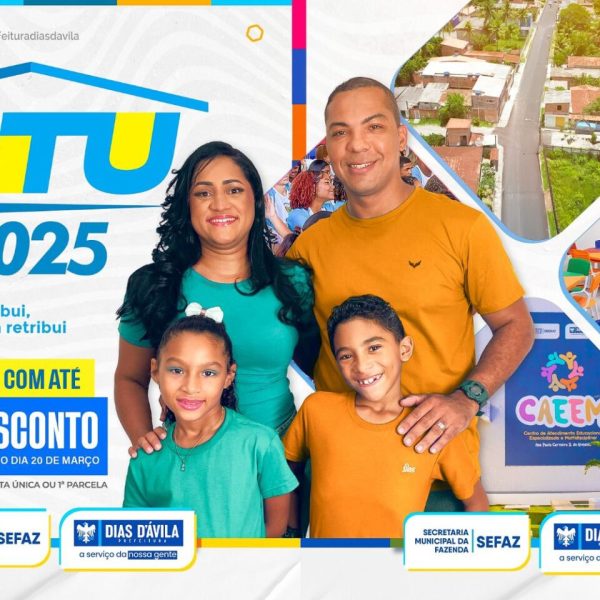 Dias d’Ávila: IPTU 2025- Prefeitura entrega carnês com desconto de até 20%
